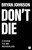 Don't Die by Bryan Johnson, 9781037424397