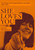 She Loves You (The Women Who Pioneered Music Journalism, 1960-1975) by Rock's Backpages, Kate Mossman, Barney Hoskyns, Jasper Murison-Bowie, 9798952622005