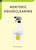 Nontoxic Housecleaning by Amy Kolb Noyes, 9781603582032