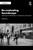Re-evaluating Soundscape (Exploring Sonic Relationships in Contemporary Environments) by Neil Bruce, 9781032676432