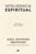 Inteligencia espiritual / Spiritual Intelligence (Spanish Edition) by Axel Wahnish, 9786073881517