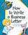 How to Write a Business Letter - 9781610806671 by Cecilia Minden, Kate Roth, 9781610806671