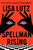 Spellman Rising (A Novel) by Lisa Lutz, 9781668046937