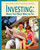 Investing (Making Your Money Work for You) by Cecilia Minden, Timothy J. Whiteford, PhD, Ryan Spaude, CFP, 9781602790032