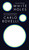 White Holes by Carlo Rovelli, 9780593545454