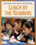 Lunch by the Numbers by Cecilia Minden, Tonya Walker, MA, Steven Abrams, MD, 9781602790124