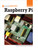 Raspberry Pi - 9781624312717 by Charles R. Severance, Kristin Fontichiaro, 9781624312717