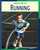Running - 9781602790216 by Ellen Labrecque, 9781602790216