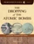 The Dropping of the Atomic Bombs (A History Perspectives Book) - 9781624316920 by Roberta Baxter, 9781624316920