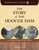 The Story of the Hoover Dam (A History Perspectives Book) - 9781624316951 by Kelly Milner Halls, 9781624316951