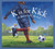 K is for Kick (A Soccer Alphabet) - 9781585363391 by Brad Herzog, 9781585363391