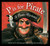 P is for Pirate (A Pirate Alphabet) by Eve Bunting, John Manders, Michael Gillick, 9781585368150