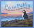 P is for Puffin (A Newfoundland and Labrador Alphabet) by Janet Skirving, Odell Archibald, 9781585362875