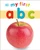 My First ABC by DK, 9781465429001