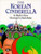 The Korean Cinderella - 9780064433976 by Shirley Climo, Ruth Heller, 9780064433976