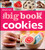Betty Crocker The Big Book Of Cookies by Betty Crocker, 9781118177426