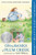 On the Banks of Plum Creek: Full Color Edition (A Newbery Honor Award Winner) by Laura Ingalls Wilder, Garth Williams, 9780060581831