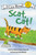 Scat, Cat! - 9780061177569 by Alyssa Satin Capucilli, Paul Meisel, 9780061177569
