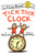 Tick Tock Clock - 9780061363115 by Margery Cuyler, Robert Neubecker, 9780061363115 Tick Tock Clock - 9780061363115 by Margery Cuyler, Robert Neubecker, 9780061363115
