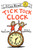Tick Tock Clock - 9780061363115 by Margery Cuyler, Robert Neubecker, 9780061363115