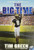 The Big Time - 9780061686214 by Tim Green
