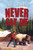 Never Say Die - 9780061708800 by Will Hobbs