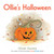 Ollie's Halloween Board Book by Olivier Dunrea, Olivier Dunrea, 9780544057203