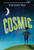Cosmic by Frank Cottrell Boyce, 9780061836886