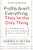 Profits Aren't Everything, They're the Only Thing (No-Nonsense Rules from the Ultimate Contrarian and Small Business Guru) by George Cloutier, 9780061856310