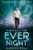 Through the Ever Night by Veronica Rossi, 9780062072078