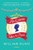 Mrs Queen Takes the Train (A Novel) by William Kuhn, 9780062208293