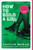How to Build a Girl (A Novel) - 9780062335982 by Caitlin Moran, 9780062335982
