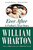 Ever After (A Father's True Story) by William Wharton, 9781557048431