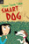 Smart Dog by Vivian Vande Velde, 9780152061722