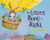 The Littlest Bunny in Alaska (An Easter Adventure) by Lily Jacobs, Robert Dunn, 9781492610182