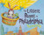 The Littlest Bunny in Philadelphia (An Easter Adventure) by Lily Jacobs, Robert Dunn, 9781492611806