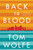 Back to Blood (A Novel) - 9780316036337 by Tom Wolfe, 9780316036337