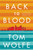 Back to Blood (A Novel) - 9780316036337 by Tom Wolfe, 9780316036337