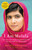 I Am Malala (The Girl Who Stood Up for Education and Was Shot by the Taliban) - 9780316322409 by Malala Yousafzai, Christina Lamb, 9780316322409
