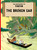 The Broken Ear - 9780316358507 by Hergé, 9780316358507