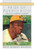 Pride of Puerto Rico (The Life of Roberto Clemente) by Paul Robert Walker, 9780152634209