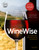 Winewise, Second Edition by Steven Kolpan, Michael A. Weiss, Brian H. Smith, Culinary Institute of America, 9780544334625