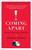 Coming Apart (The State of White America, 1960-2010) by Charles Murray, 9780307453433
