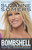 Bombshell (Explosive Medical Secrets That Will Redefine Aging) by Suzanne Somers, 9780307588555