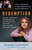 Redemption (A Story of Sisterhood, Survival, and Finding Freedom Behind Bars) - 9780307592149 by Stacey Lannert