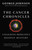 The Cancer Chronicles (Unlocking Medicine's Deepest Mystery) by George Johnson, 9780307742308