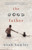The Good Father by Noah Hawley, 9780307947918