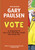 Vote by Gary Paulsen, 9780385742290