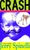 Crash - 9780553536645 by Jerry Spinelli, 9780553536645