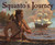 Squanto's Journey (The Story of the First Thanksgiving) by Joseph Bruchac, Greg Shed, 9780152060442
